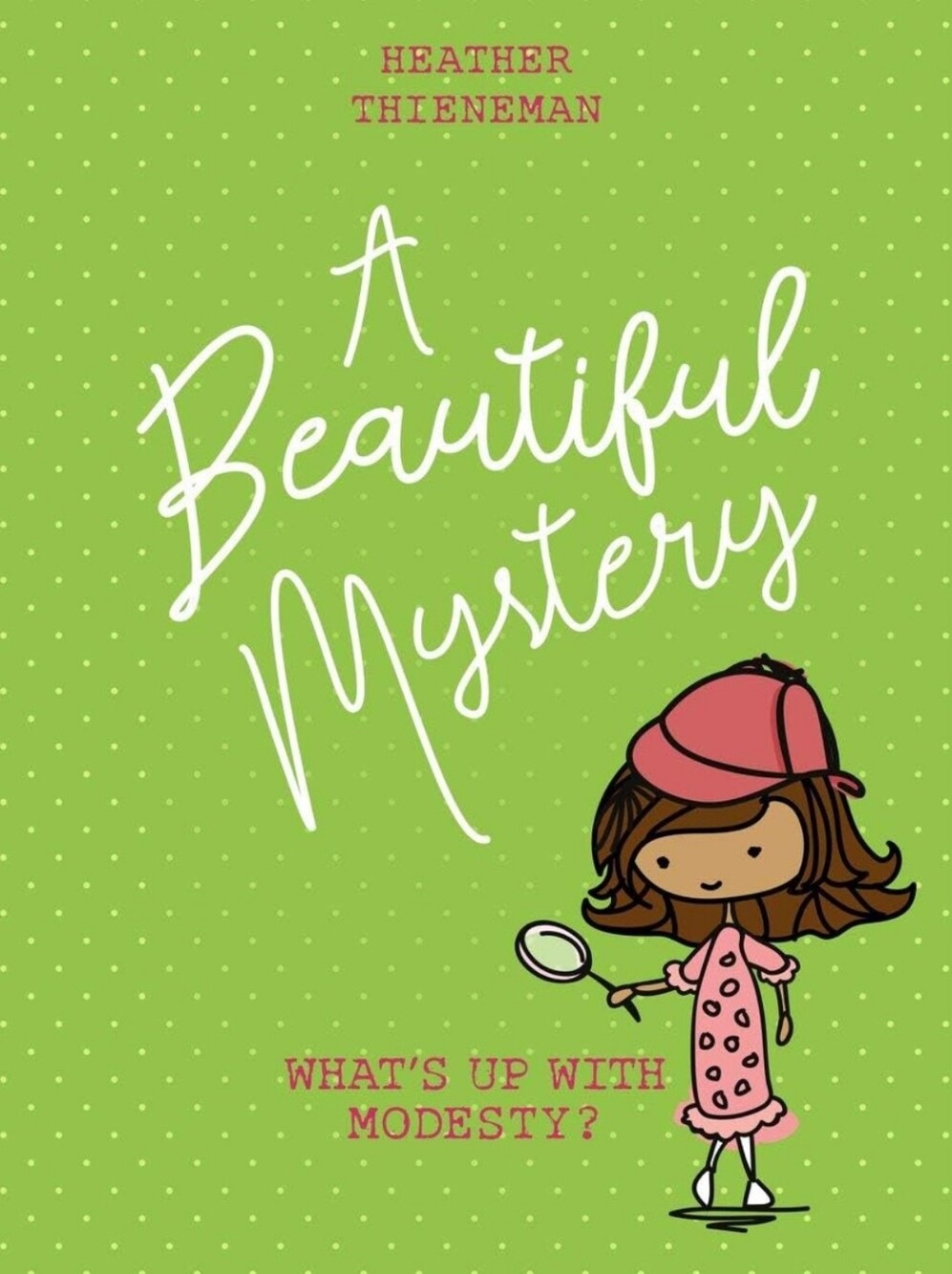 A Beautiful Mystery By Heather Theineman NEW Modesty Journal For Girls